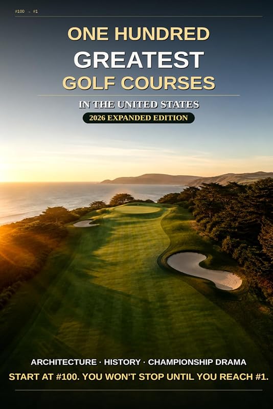 100 Greatest Golf Courses USA